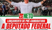 Zé Neto lança pré-candidatura à reeleição para deputado federal neste domingo (22)
