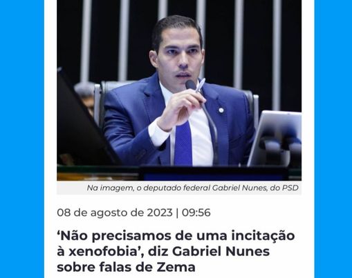 Deputado Gabriel Nunes: entre  CPI e repúdio a declaração xenófoba