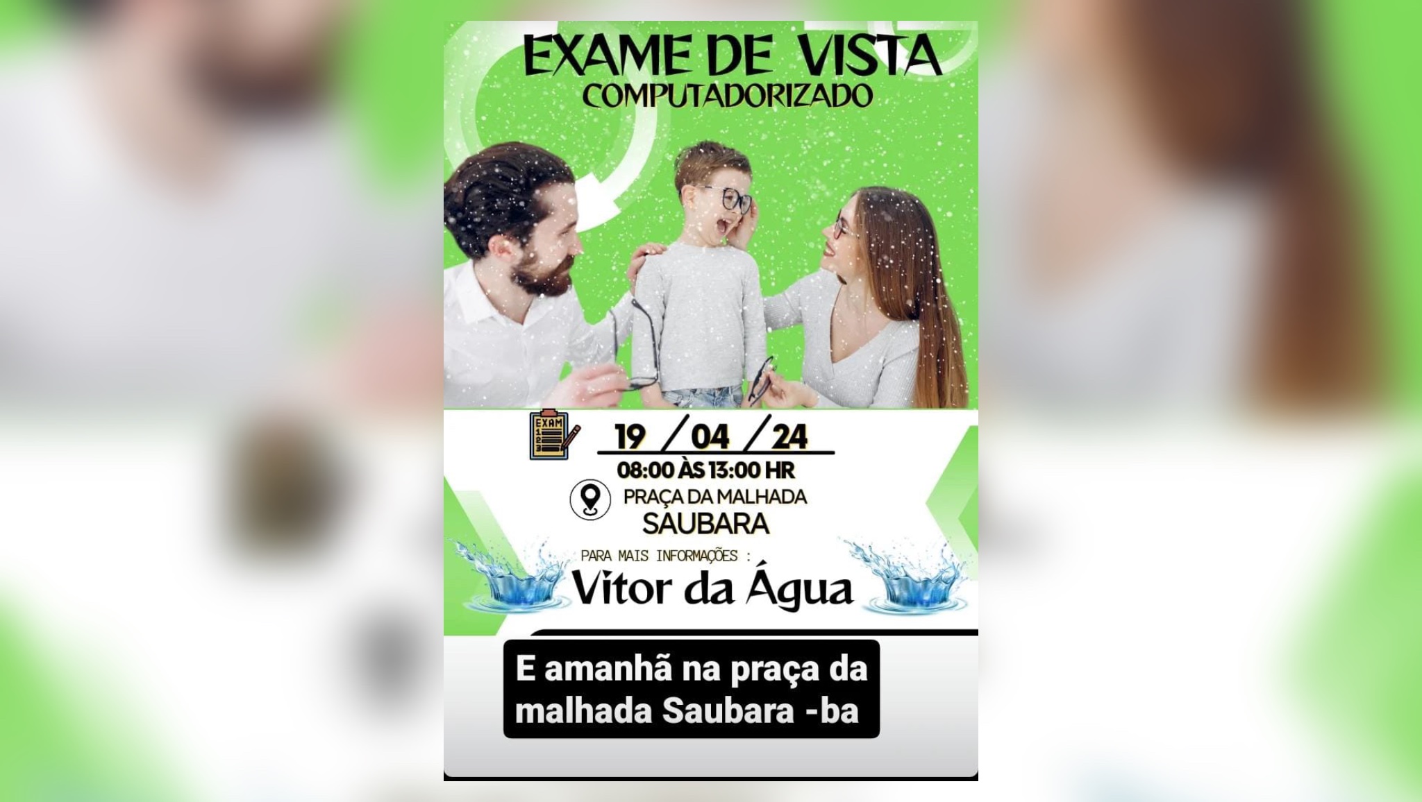 EVENTO BENEFICENTE PARA EXAMES DE VISTA EM SAUBARA, ACONTECE NESTA SEXTA-FEIRA (19)