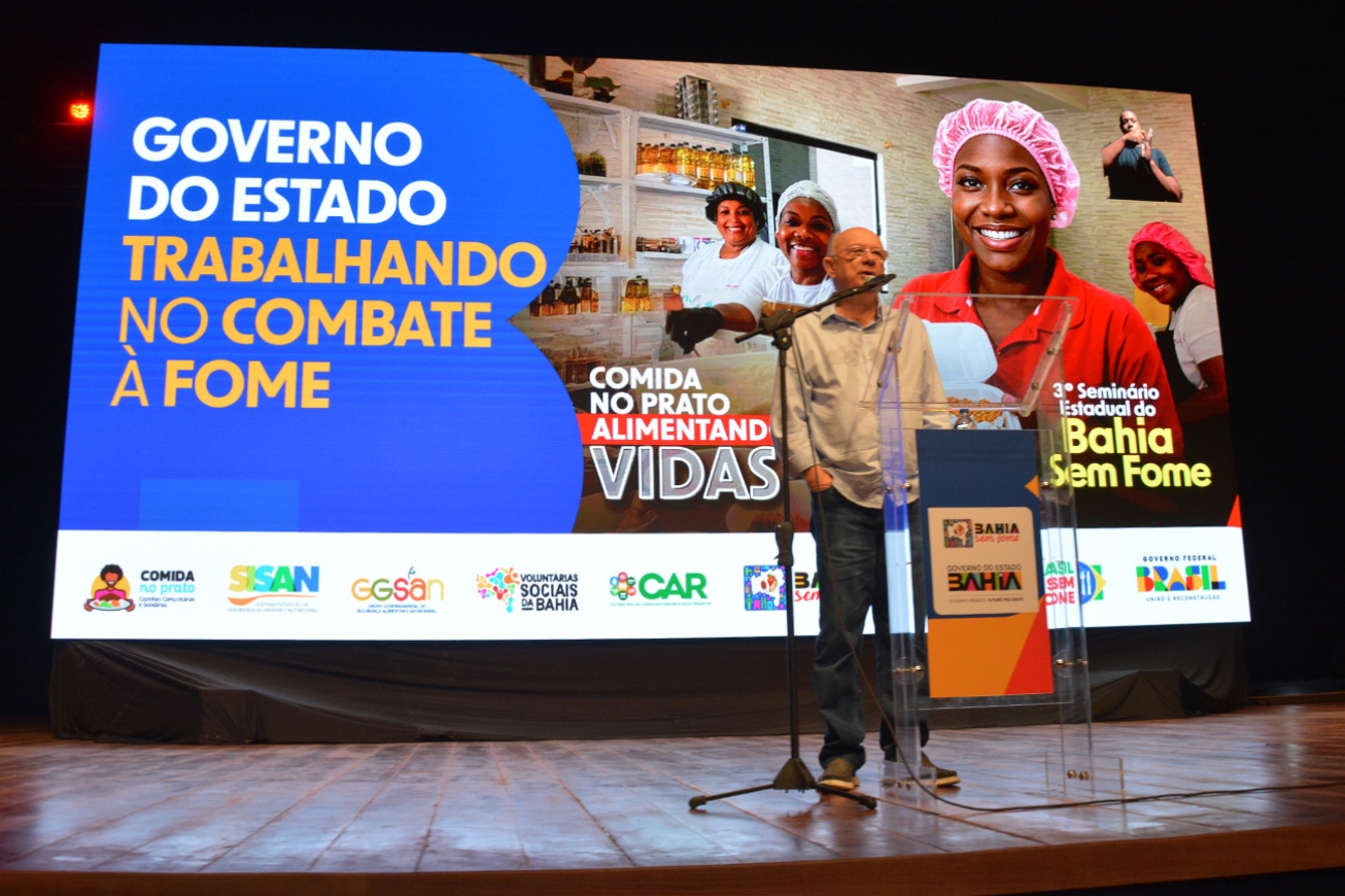 José Ronaldo participa da abertura do 3º Seminário Estadual Bahia Sem Fome