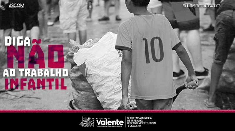 Prefeitura realiza ação contra o trabalho infantil em Valente
