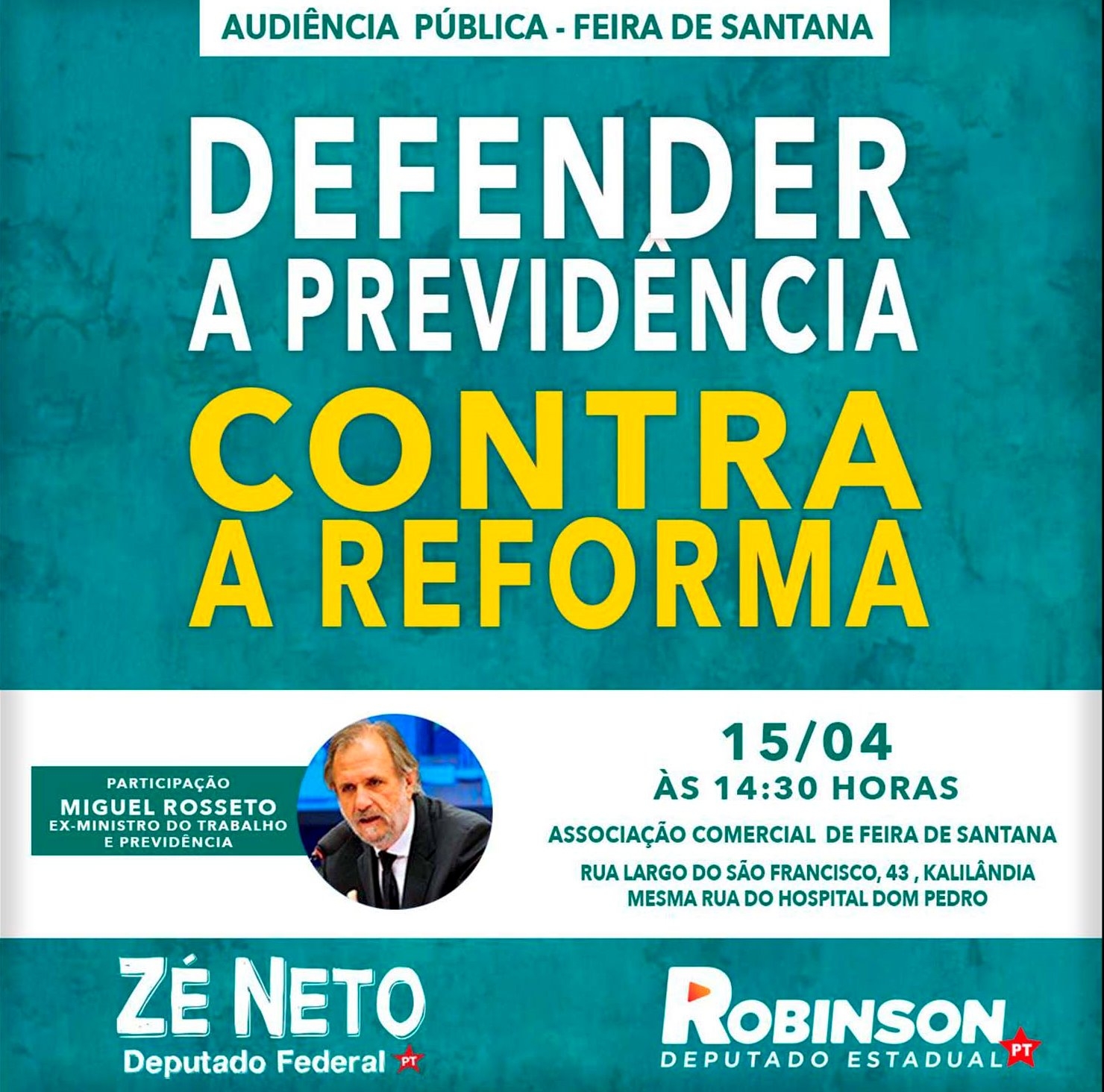 Deputados Zé Neto e Robinson Almeida trazem para Feira ex-ministro da Previdência, Miguel Rossetto, para discutir pontos da Reforma (15)