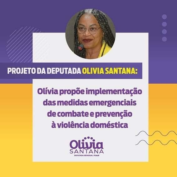 PL de Olivia Santana garante a efetividade da Lei Maria da Penha durante a pandemia